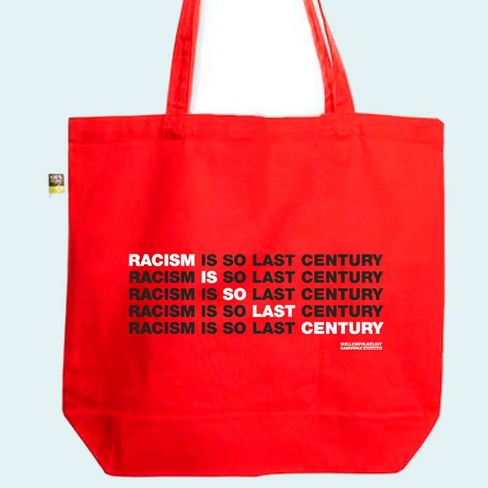 Racism is so last century rød mulepose 