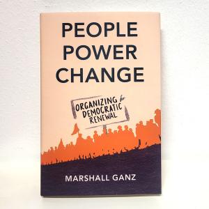 People, Power, Change - bog af Marshall Ganz